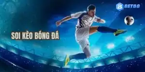 Soi kèo trận tối nay | Cẩm nang giúp ‘tăng lãi giảm lỗ’ 2025